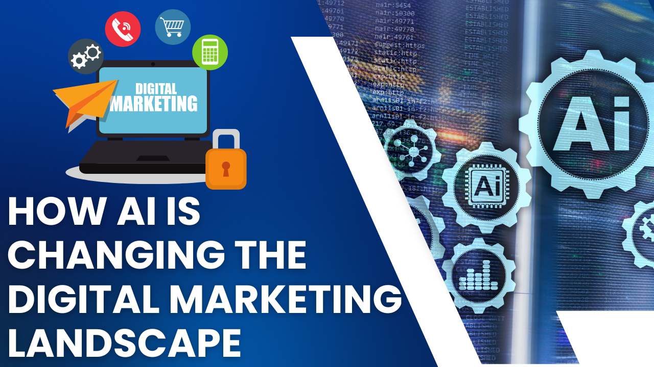 How AI is Changing Digital Marketing